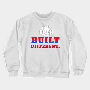 GMEN BUILT DIFFERENT Crewneck Sweatshirt